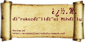 Árokszállási Mihály névjegykártya
