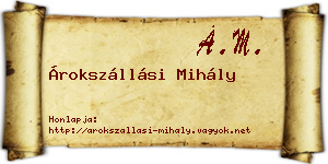 Árokszállási Mihály névjegykártya